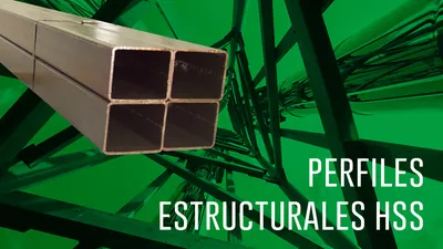 Perfiles estructurales HSS